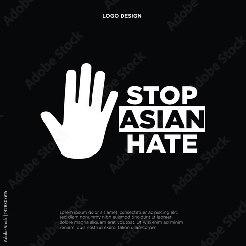 stop asian hate crimes, asians americans and pacific islanders, modern creative banner, sign, design concept, social media post  © Fazdesign.id