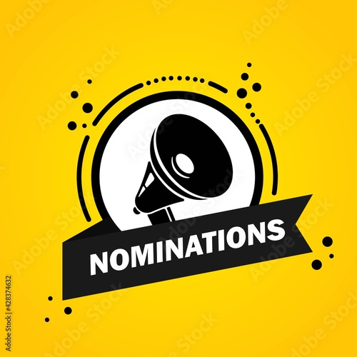 Megaphone with Nominations speech bubble banner. Loudspeaker. Label for business, marketing and advertising. Vector on isolated background. EPS 10