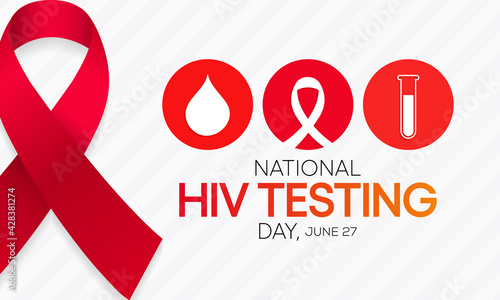 HIV Testing day is observed every year on June 27th to encourage people to get tested for (human immunodeficiency virus), know their status, and get linked to care and treatment. Vector illustration.
