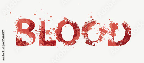 BLOOD lettering in scary bloody letters in grunge style on a light background. Vector illustration in the form of an abstract bloodstained inscription with red blotches. Halloween party style