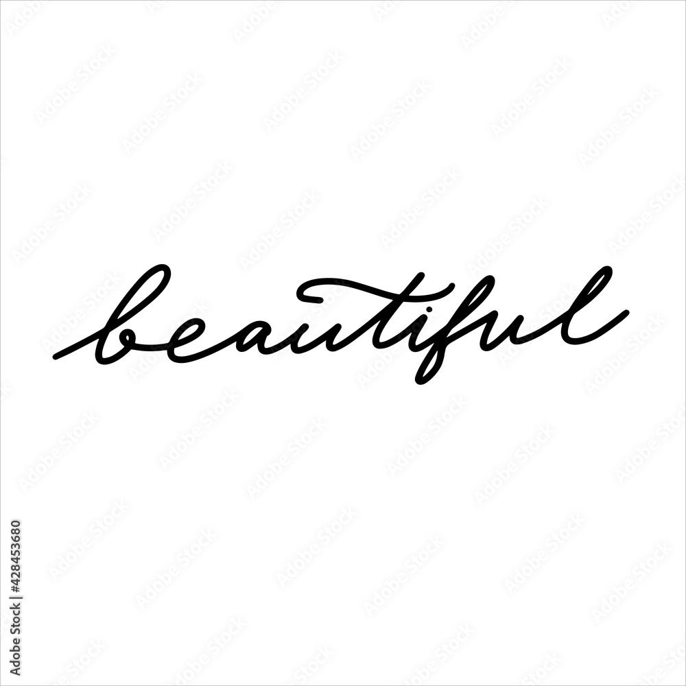 Beautiful hand calligraphy vector typography illustration for print poster postcard label.