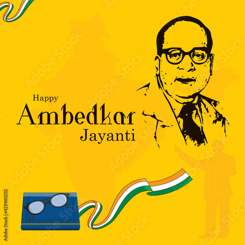 Ambedkar Jayanti poster design.   Illustration of Babasaheb Bhimrao Ambedkar, the father of Indian Constitution with Flag photo