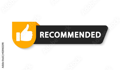 Recommend icon with thumbs up. Label recommended for quality control. Recommendation tag. Modern recommend badge. Vector illustration.