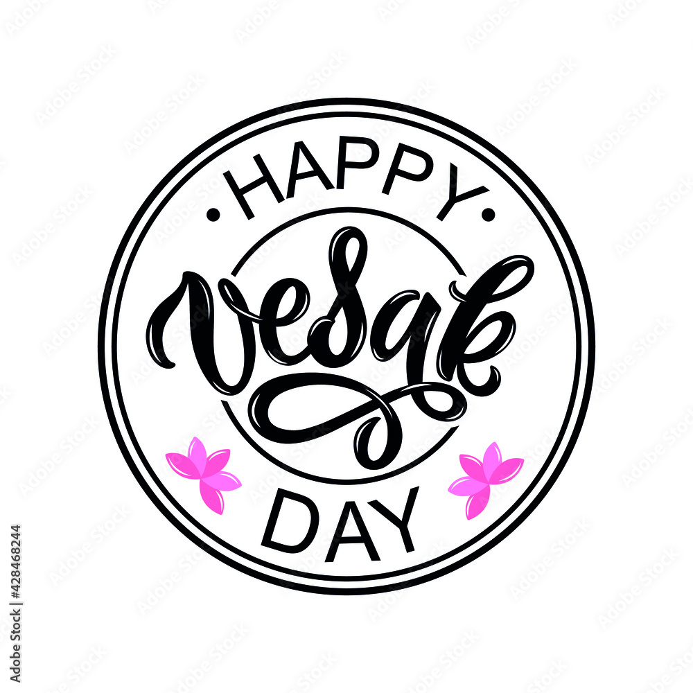Happy Vesak Day handwritten text. Modern brush calligraphy, hand lettering for postcard, invitation card, banner, greetings, poster, print. Isolated on white background. Vector illustration, stamp Happy Vesak Day handwritten text. Modern brush calligraphy, hand lettering for postcard, invitation card, banner, greetings, poster, print. Isolated on white background. Vector illustration, stamp