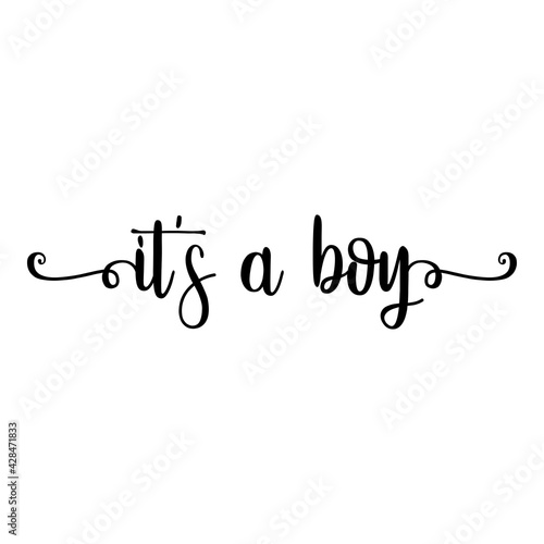 Banner con texto manuscrito it's a boy escrito a mano con florituras en color negro
