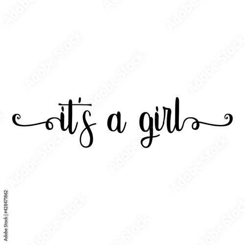 Banner con texto manuscrito it's a girl escrito a mano con florituras en color negro