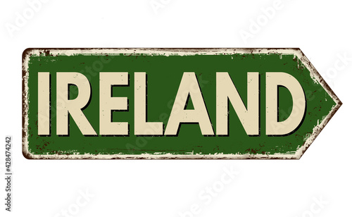 Ireland vintage rusty metal sign