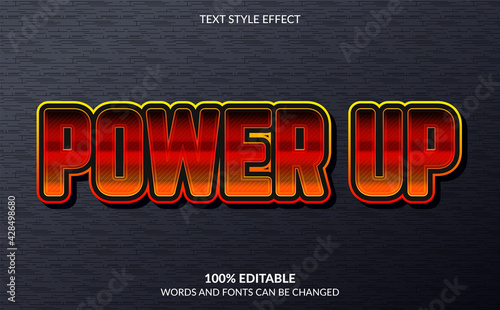 Editable text effect Power Up text style