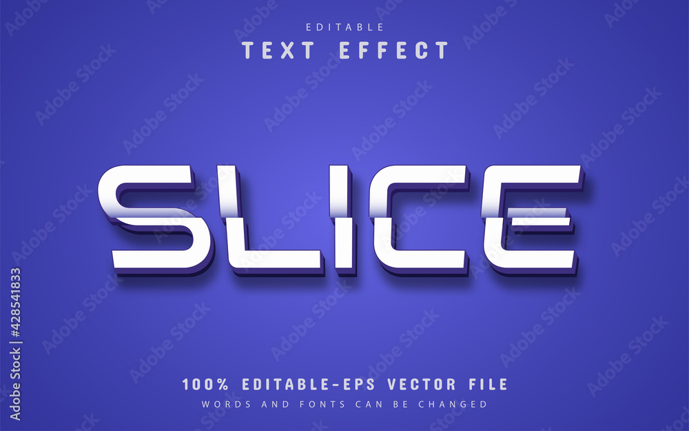 Slice text effect editable Slice text effect editable