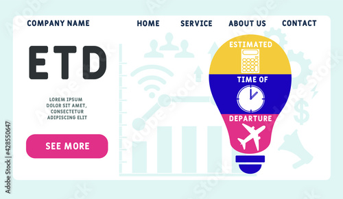 Vector website design template . ETD - Estimated Time of Departure  acronym. business concept background. illustration for website banner, marketing materials, business presentation, online advertisin