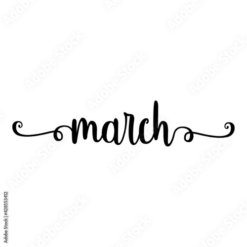 Banner con texto manuscrito march escrito a mano con florituras en color negro