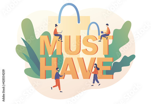 Must have - big text. Tiny people buy most necessary things. Online shopping. Advertising and E-commerce concept. Modern flat cartoon style. Vector illustration on white background