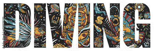 Diving slogan. Scuba diver helmet, octopus kraken tentacles. Sea monsters. Angler fish, lionfish, jellyfish. Deep underwater. Double exposure lettering. Typography art. Tattoo style. Vector graphics