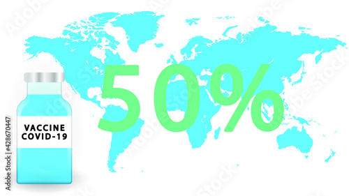 50 percent of vaccinated population.VACCINATION STATISTICS.world map with vaccination statistics.Covid-19 vaccine infographic.Coronavirus vaccination statistics in the World.Vaccine in the world.