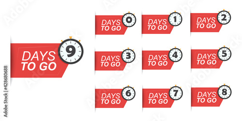 Set of number days left countdown. Count time sale. Nine, eight, seven, six, five, four, three, two, one, zero days left. Isolated vector illustration.