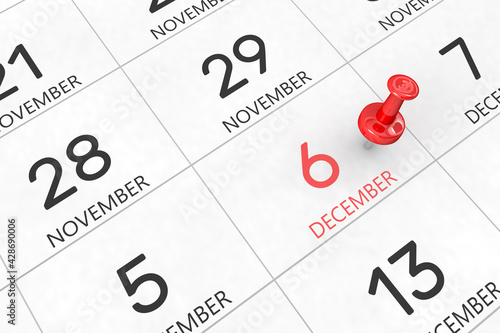 3d rendering of important days concept. December 6th. Day 6 of month. Red date written and pinned on a calendar. Winter month, day of the year. Remind you an important event or possibility.