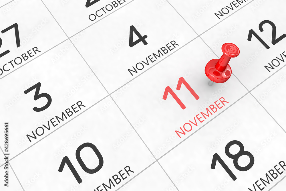 3d rendering of important days concept. November 11th. Day 11 of month. Red date written and pinned on a calendar. Autumn month, day of the year. Remind you an important event or possibility. 3d rendering of important days concept. November 11th. Day 11 of month. Red date written and pinned on a calendar. Autumn month, day of the year. Remind you an important event or possibility.