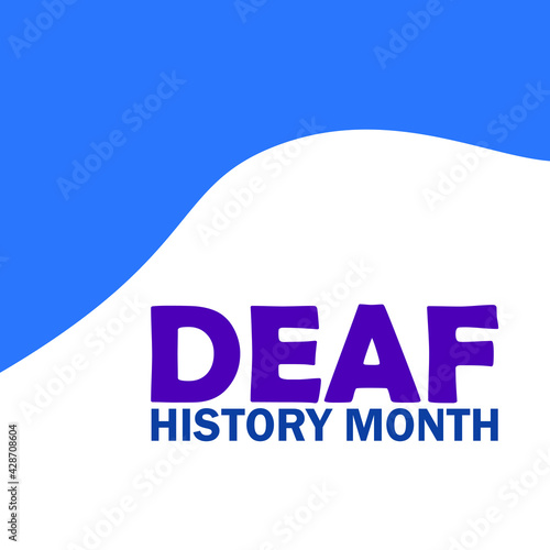 National Deaf History Month ,Vector Illustration.