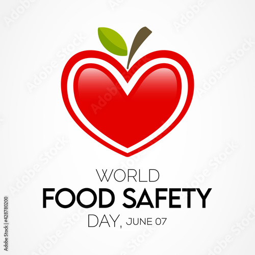 World Food Safety Day (WFSD) celebrated on 7 June every year, aims to draw attention and inspire action to help prevent, detect and manage foodborne risks. Vector illustration.