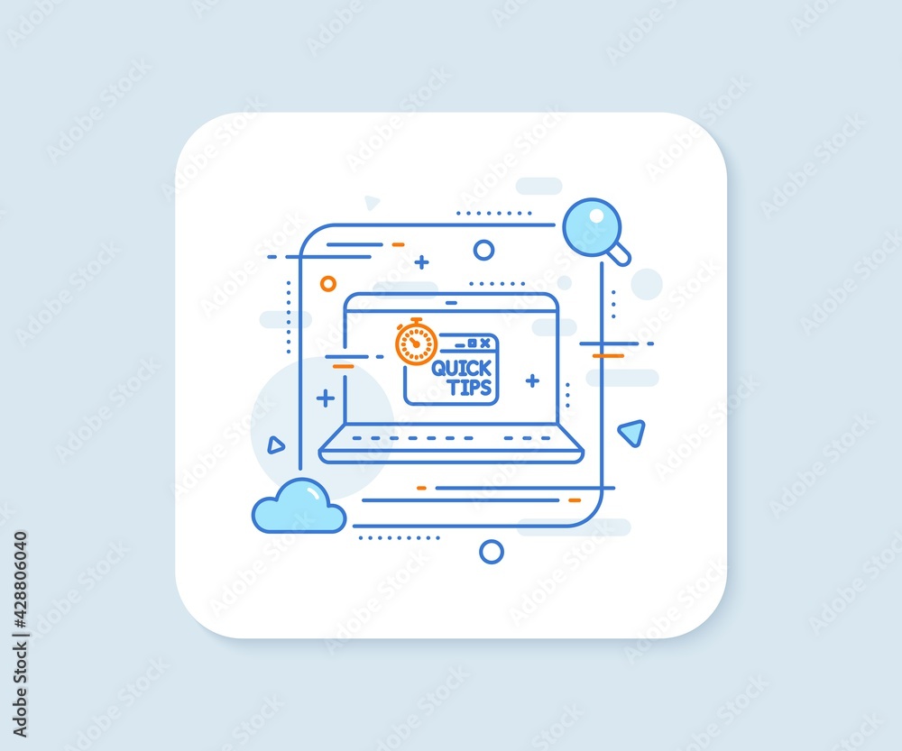 Quick tips line icon. Abstract vector button. Helpful tricks sign. Tutorials with timer symbol. Quick tips line icon. Laptop concept badge. Vector Quick tips line icon. Abstract vector button. Helpful tricks sign. Tutorials with timer symbol. Quick tips line icon. Laptop concept badge. Vector