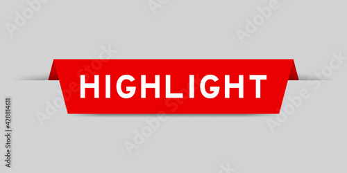 Red color inserted label with word highlight on gray background