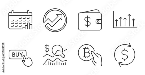 Buy button, Dollar wallet and Check investment line icons set. Bitcoin pay, Growth chart and Calendar graph signs. Dollar exchange, Audit symbols. Quality line icons. Buy button badge. Vector