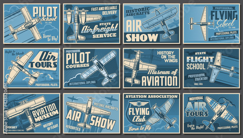 Aviation show, airplanes and aviator club posters, retro vector. Vintage aircraft planes, professional aerobatics festival, pilots school and aviation club, avia history museum and airfreight service