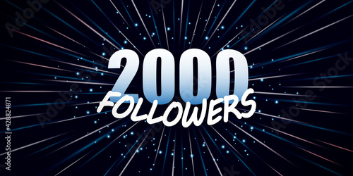 Followers celebration banner. 2000 followers background. Social media concept. Vector illustration