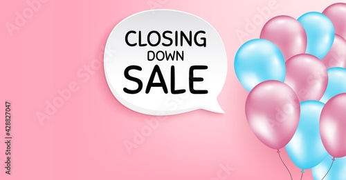 Closing down sale. Pink balloon vector background. Special offer price sign. Advertising discounts symbol. Birthday balloon background. Closing down sale speech bubble. Celebrate pink banner. Vector