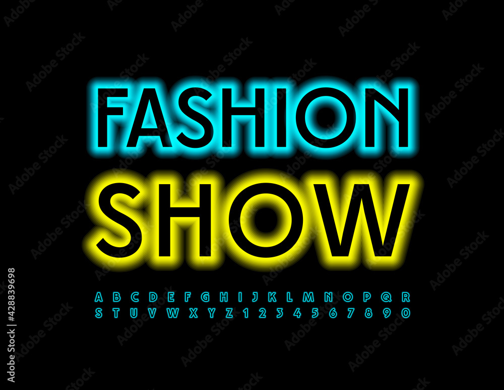 Vector event poster Fashion Show. Trendy glowing Font. Set of Neon Alphabet Letters and Numbers
