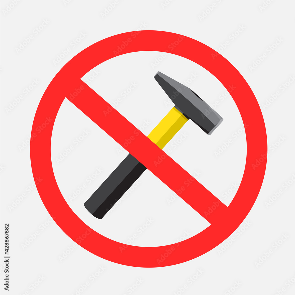 prohibited sign knocking loudly hammer prohibited sign knocking loudly hammer