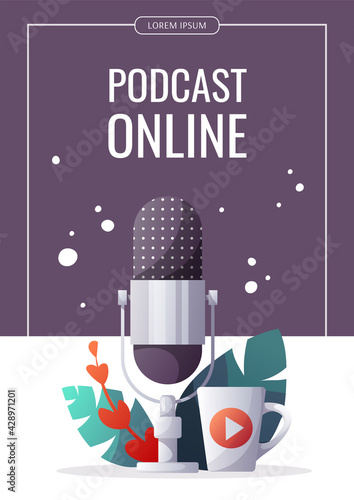 Promo banner for Podcast, Streaming, Online show, blogging, radio broadcasting. Microphone and cup. A4 vector illustration for poster, banner, flyer, advertising.