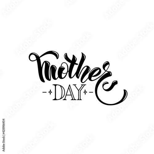 Mothers day. Vector illustration with hand lettering
