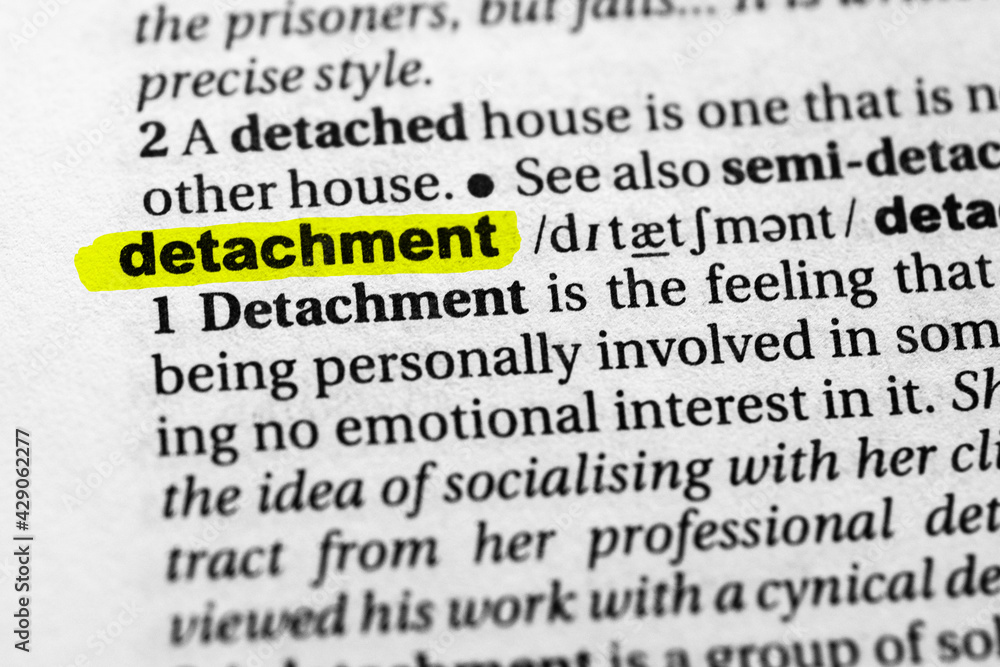 Highlighted word detachment concept and meaning Highlighted word detachment concept and meaning