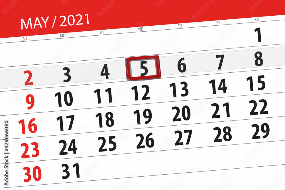 Fototapeta premium Calendar planner for the month may 2021, deadline day, 5, wednesday