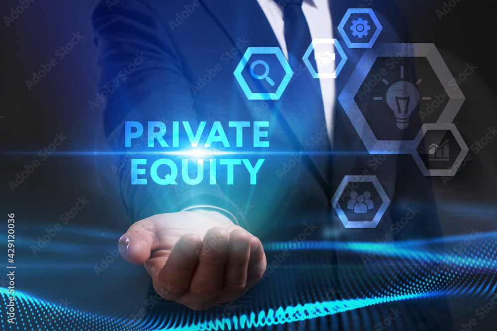 Business, Technology, Internet and network concept. Young businessman working on a virtual screen of the future and sees the inscription: Private equity Business, Technology, Internet and network concept. Young businessman working on a virtual screen of the future and sees the inscription: Private equity