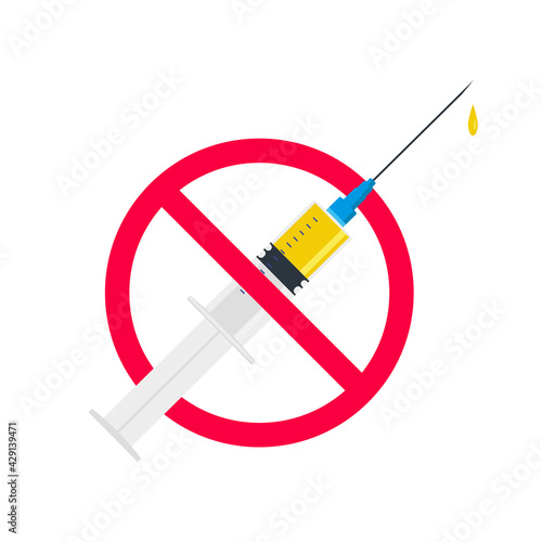 no vaccine in the crossed out red circle syringe. Medical syringe in red crossed out circle. Vector illustration of a syringe and coronavirus vaccine with a red crossed out circle. No Vaccination sign