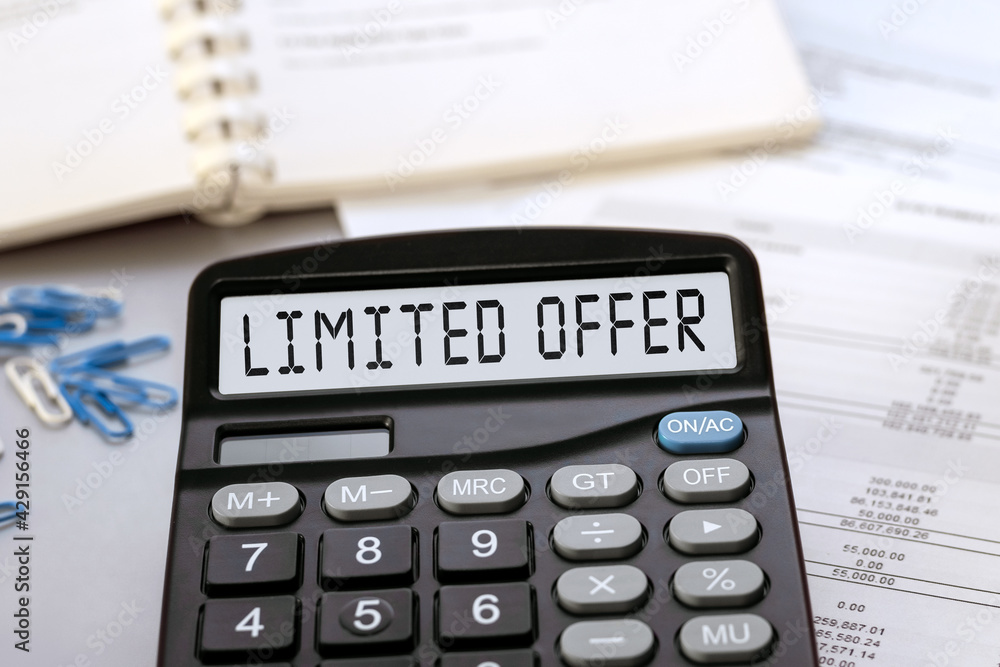 Calculator with the words LIMITED OFFER on the display Calculator with the words LIMITED OFFER on the display