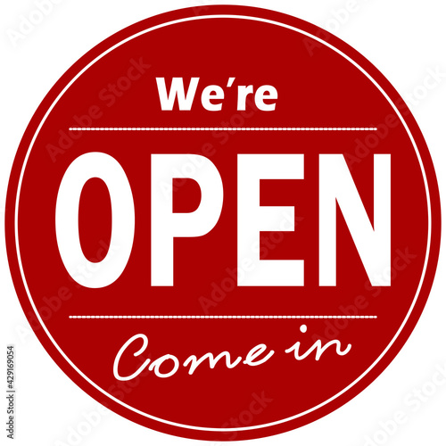 WE'RE OPEN Vector illustration of red sign after quarantine for coronavirus outbreak concept. 