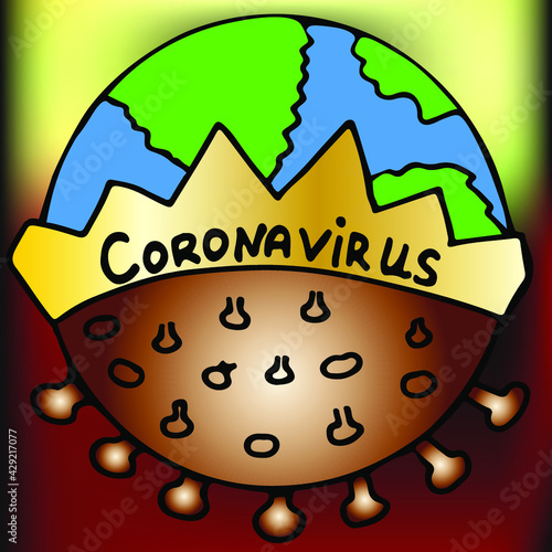 Illustration of the world and the coronavirus. Coronavirus on earth. The earth is in the crown.