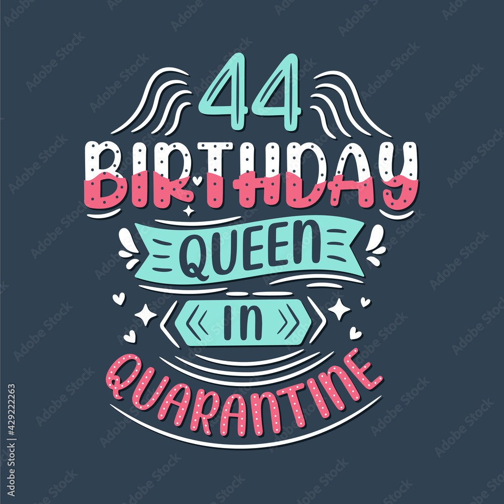 It's my 44 Quarantine birthday. 44 years birthday celebration in Quarantine. It's my 44 Quarantine birthday. 44 years birthday celebration in Quarantine.