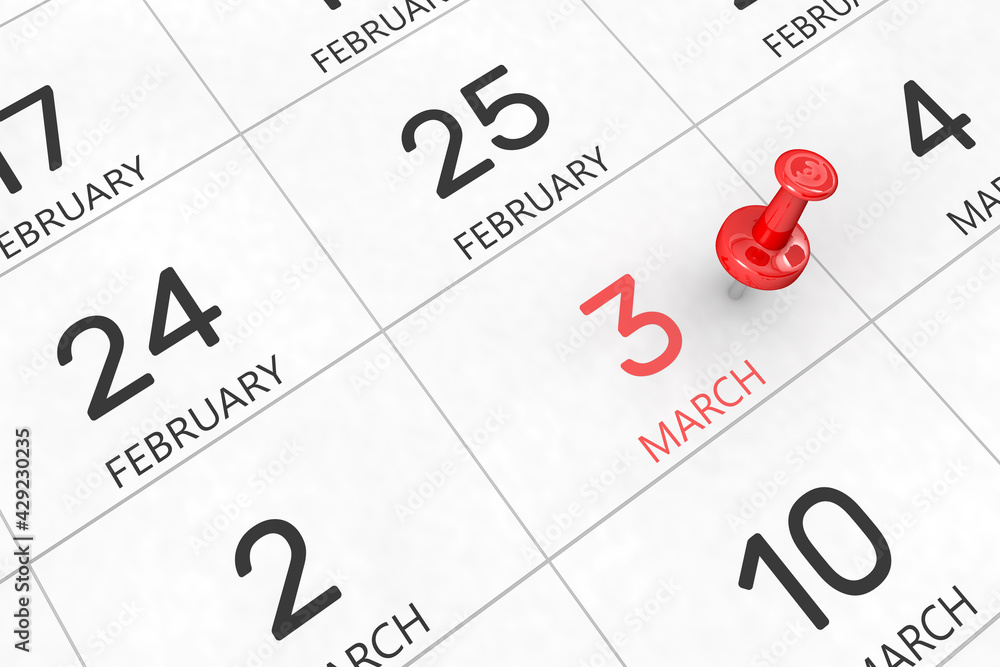 3d rendering of important days concept. March 3rd. Day 3 of month. Red date written and pinned on a calendar. Spring month, day of the year. Remind you an important event or possibility. 3d rendering of important days concept. March 3rd. Day 3 of month. Red date written and pinned on a calendar. Spring month, day of the year. Remind you an important event or possibility.
