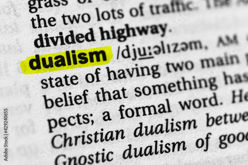 Highlighted word dualism concept and meaning.