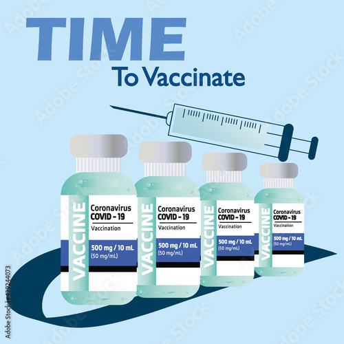 Coronavirus vaccine illustration. Time to vaccinate. Covid-19 medical treatment - Vector