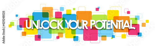 UNLOCK  YOUR POTENTIAL. colorful vector typography banner isolated on white background