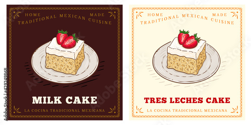 Milk Cake with strawberry Mexican dessert