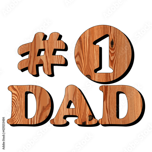 The best dad in the world - the best dad in the world. Happy Father's Day - Happy Father's Day - quotes. Greeting card, label, badge vector. Mustache, star elements.
