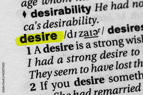 Fotografie Highlighted word desire concept and meaning.
