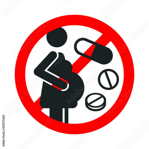 No pills during pregnancy red forbidden sign isolated on white background