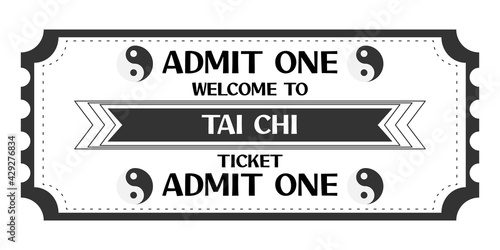 Vector ticket for Tai Chi in black and white with yin-yang signs. Invitation card to martial arts. Ticket isolated on white background. photo